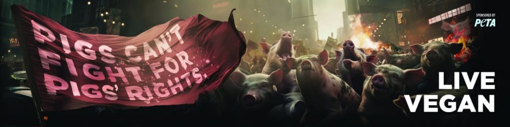 Fiery Vegan Appeal Lands Near Bacon-Centric Eateries: ‘Pigs Can’t Fight for Pigs’ Rights’
