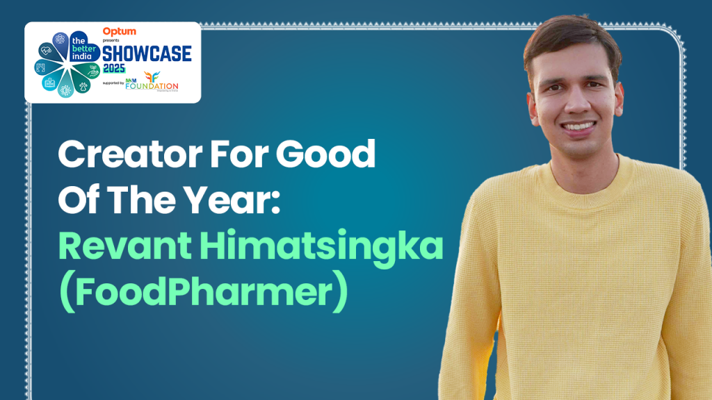 Meet TBI Showcase ‘Creator for Good’ Who Challenged Food Giants & Decoded Nutrition Labels for Millions of Indians